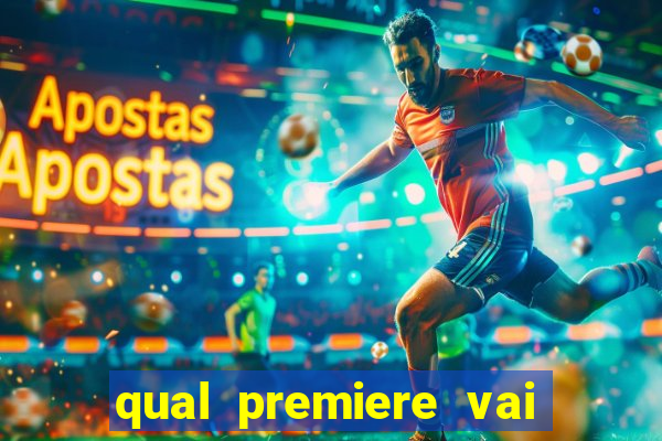 qual premiere vai passar o jogo do vasco